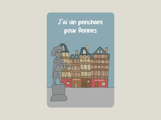 Carte postale &quot; J&#039;ai un penchant pour Rennes &quot;