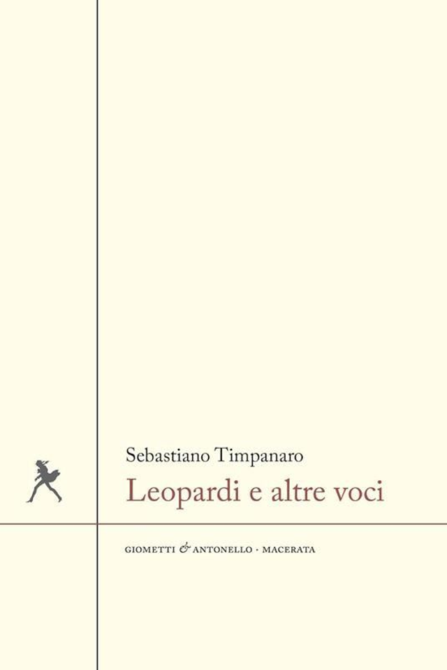 Timpanaro Sebastiano - Leopardi e altre voci