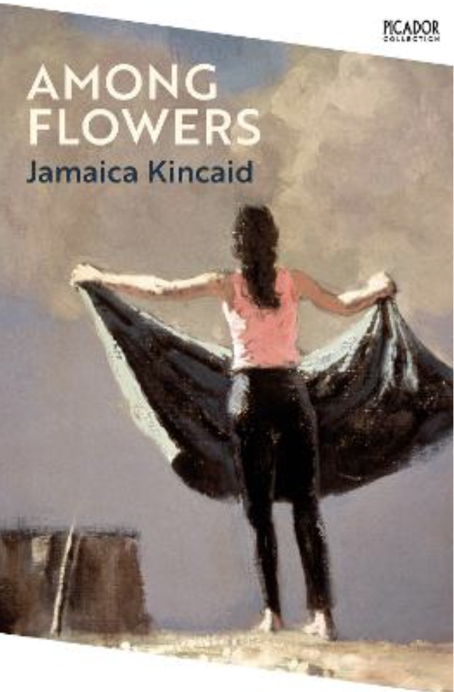 Among Flowers | Jamaica Kincaid