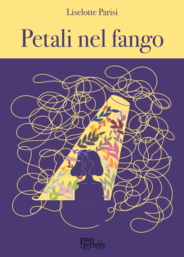 Liselotte Parisi - PETALI NEL FANGO