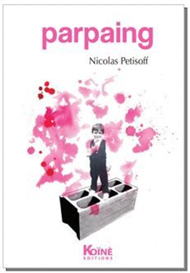 Parpaing de Nicolas Petisoff
