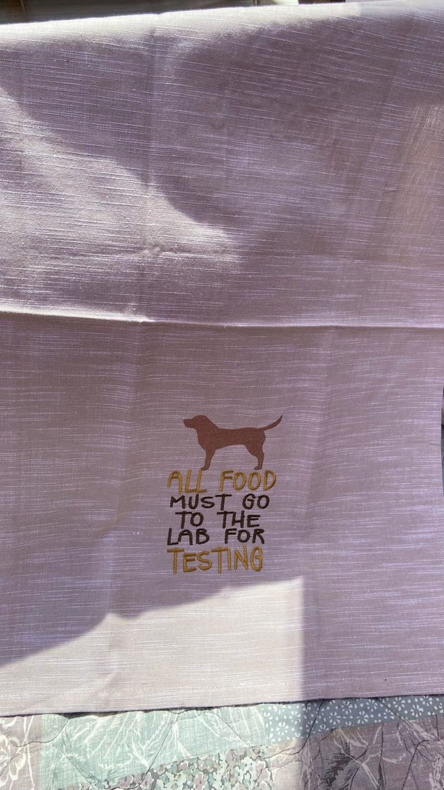 Embroidered Tea Towel - All food must go to the lab for testing