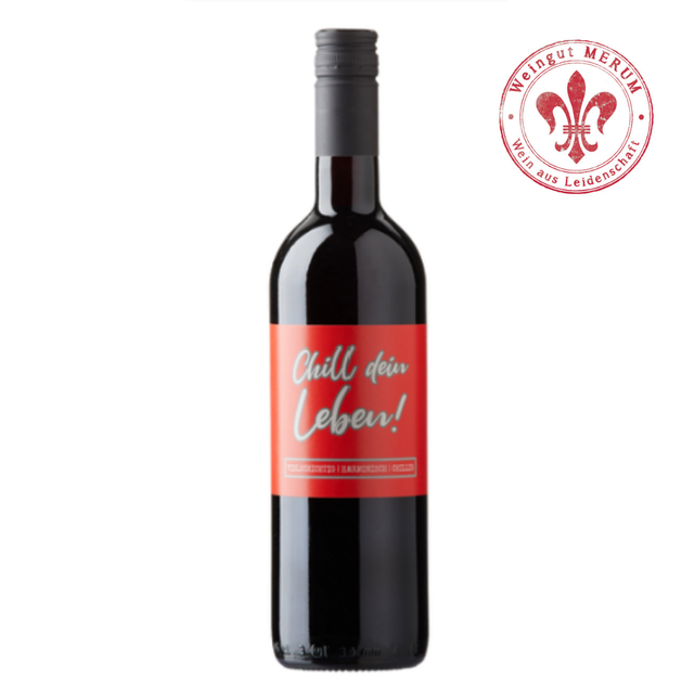 "CHILL DEIN LEBEN" ROT