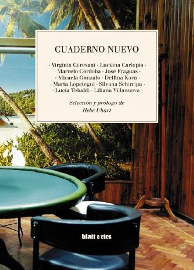 Cuaderno nuevo: Selección de Hebe Uhart - VV. AA.