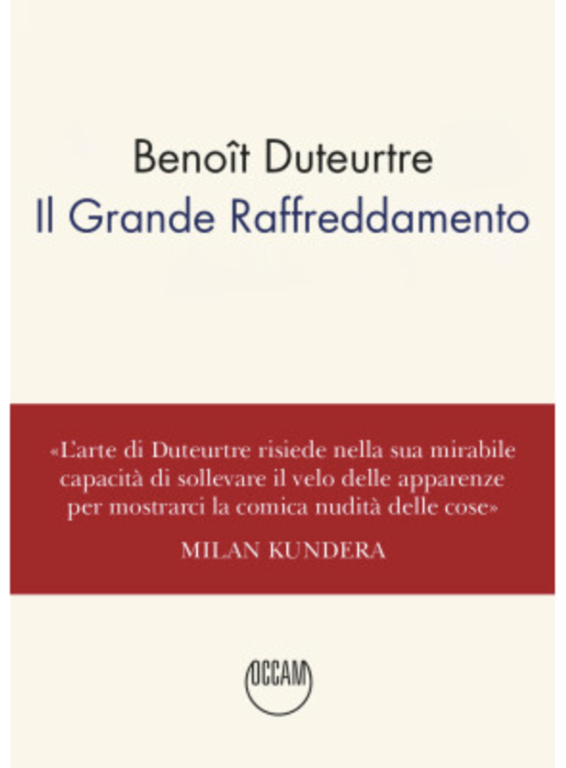 Duteurtre Benoît - Il grande raffreddamento