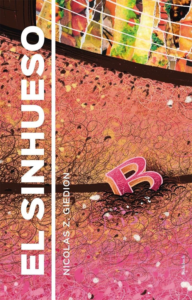 El sinhueso - Nicolás Z. Giedion