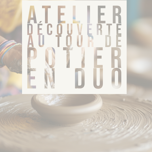 Atelier Découverte au Tour de Potier en Duo