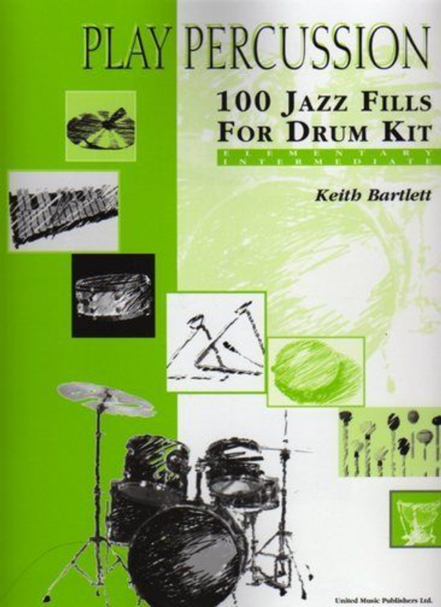 100 Jazz Fills For Drum Kit