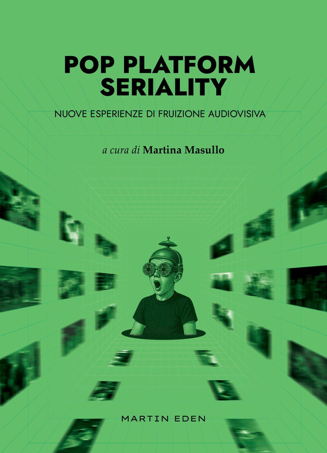 Masullo M. (cur.) - Pop platform seriality