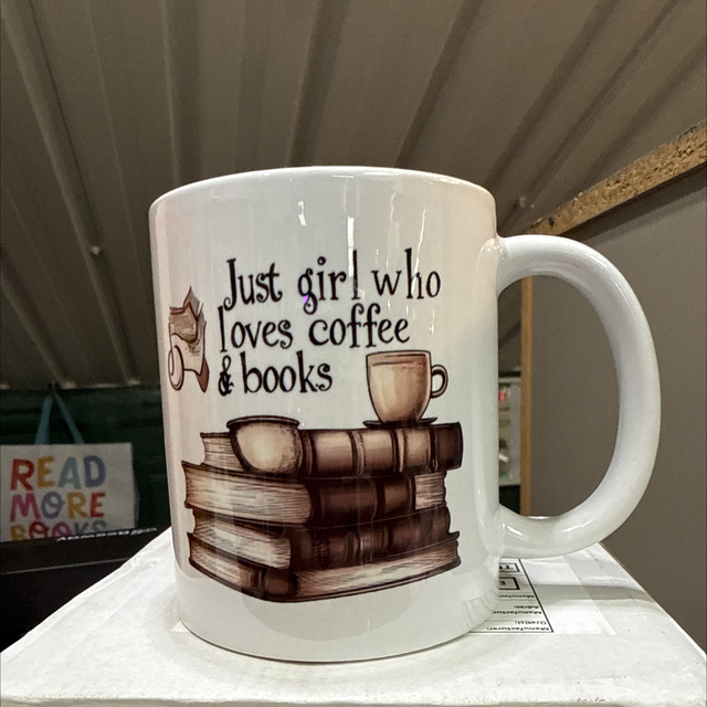 Just a girl who loves coffee & books cup