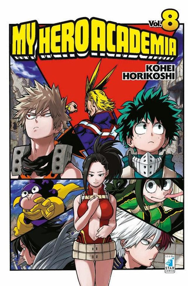 Star Comics My Hero Academia. Vol. 8: Yaoyorozu: Rising