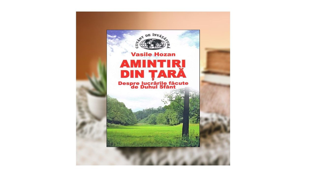 Amintiri din tara Vol 1 - Vasile Hozan