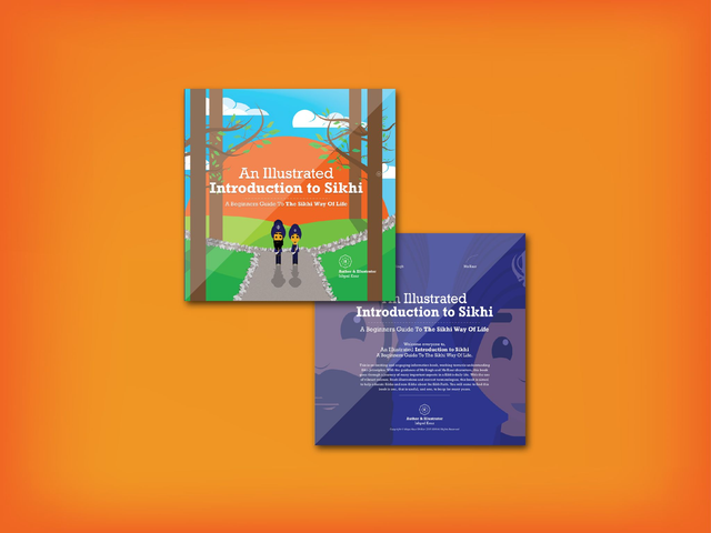 An Illustrated Introduction To Sikhi - A Beginners Guide To The Sikhi Way of Life