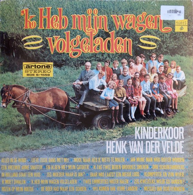 Henk Van Der Velde&#039;s Kinderkoor - &#039;k Heb Mijn Wagen Volgeladen (LP)