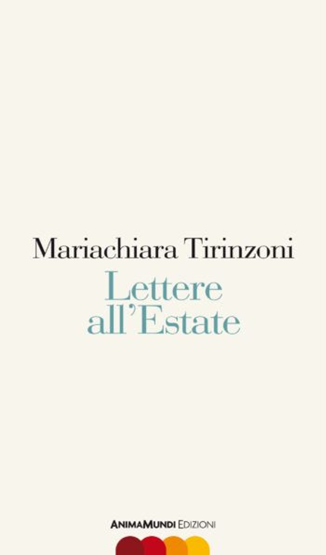 Tirinzoni Mariachiara - Lettere all'estate
