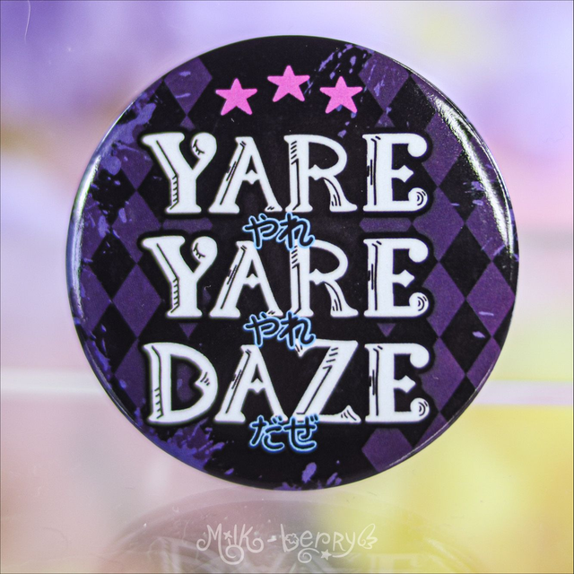 Badge 56mm Yare Yare Daze