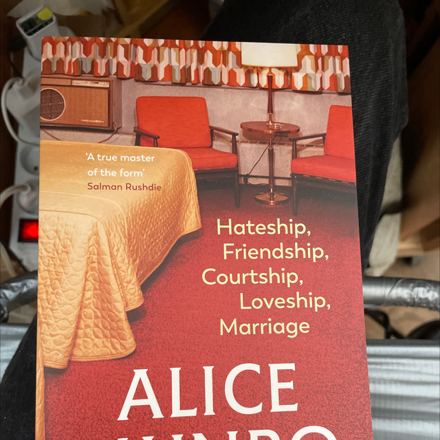 Hateship, Friendship, Courtship, Loveship, Marriage Alice Munro