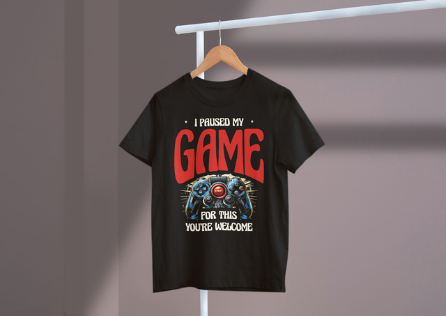 I Paused My Game For This You’re Welcome Gamer Humor Fun. Ich habe mein Spiel für diesen „Gern geschehen, Gamer-Humor“-Spaß pausiert
