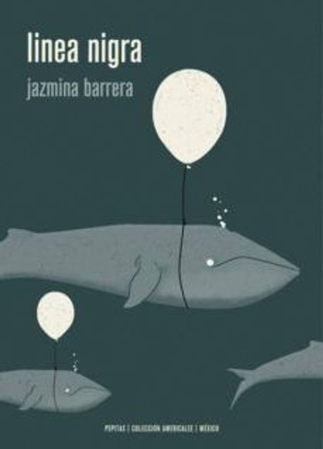 Linea nigra: Ensayo de novela sobre embarazos y terremotos - Jazmina Barrera