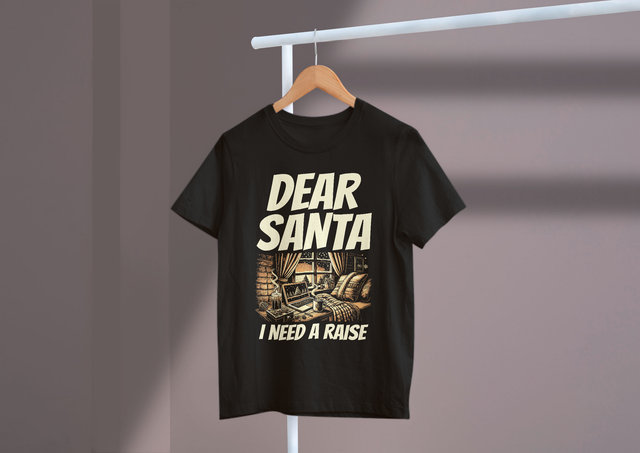 Dear Santa, I need a raise!, Christmas Work Motivation. Lieber Weihnachtsmann, ich brauche eine Gehaltserhöhung!, Weihnachtsarbeitsmotivation