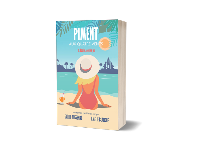 Louise, double jeu (Piment aux quatre vents, tome 1)