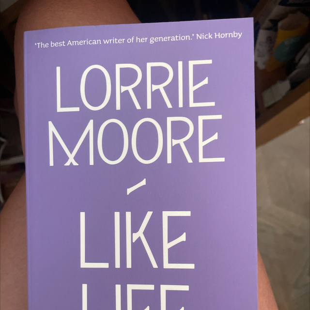 Like Life Lorrie Moore