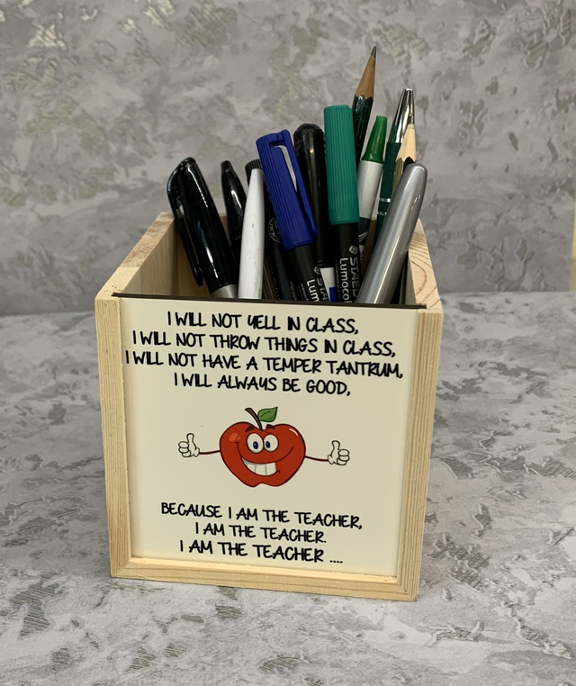 Wooden Pencil Pot - i will not yell in class