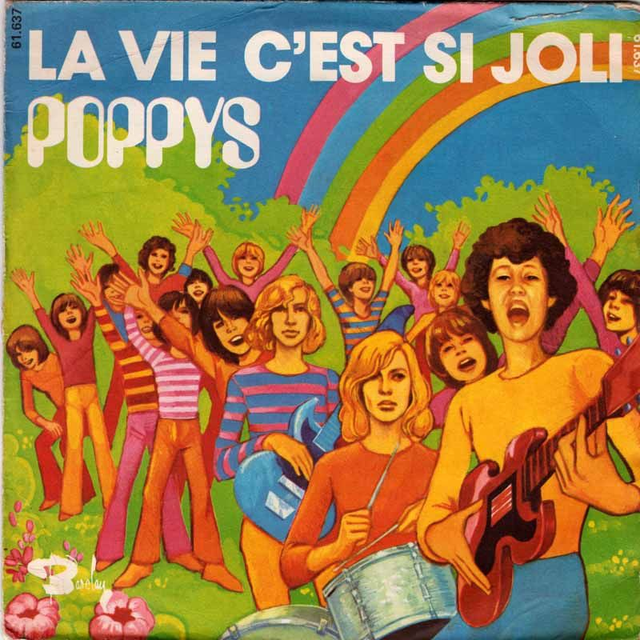 Poppys - La Vie C&#039;est Si Joli