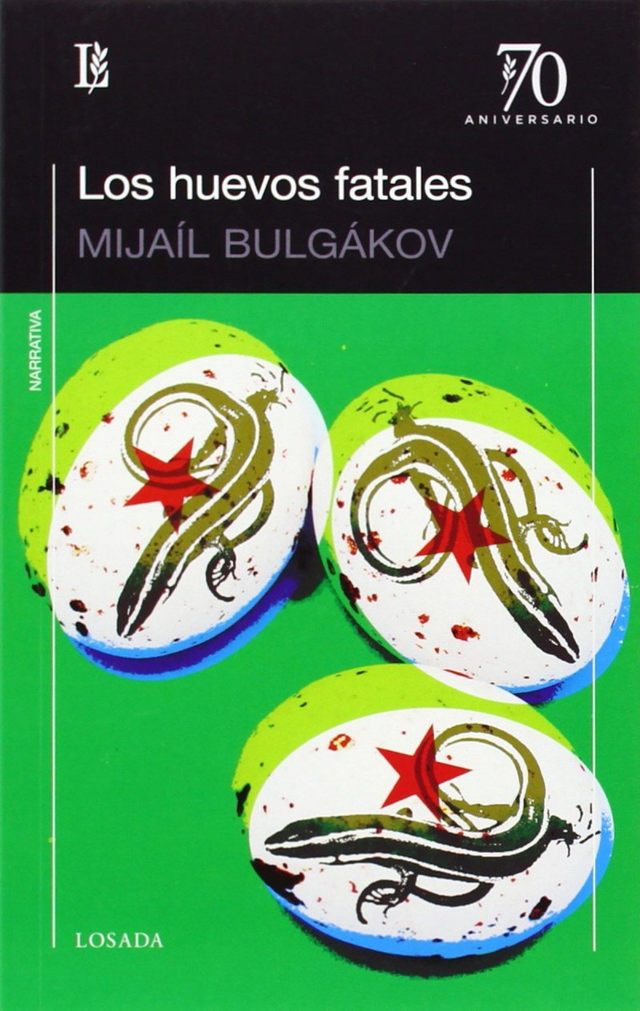 Los huevos fatales - Mijaíl Bulgákov
