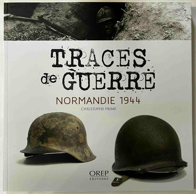 Traces de guerre Normandie 1944