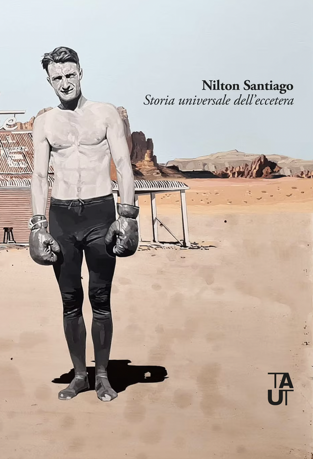 Santiago Nilton - Storia universale dell'eccetera