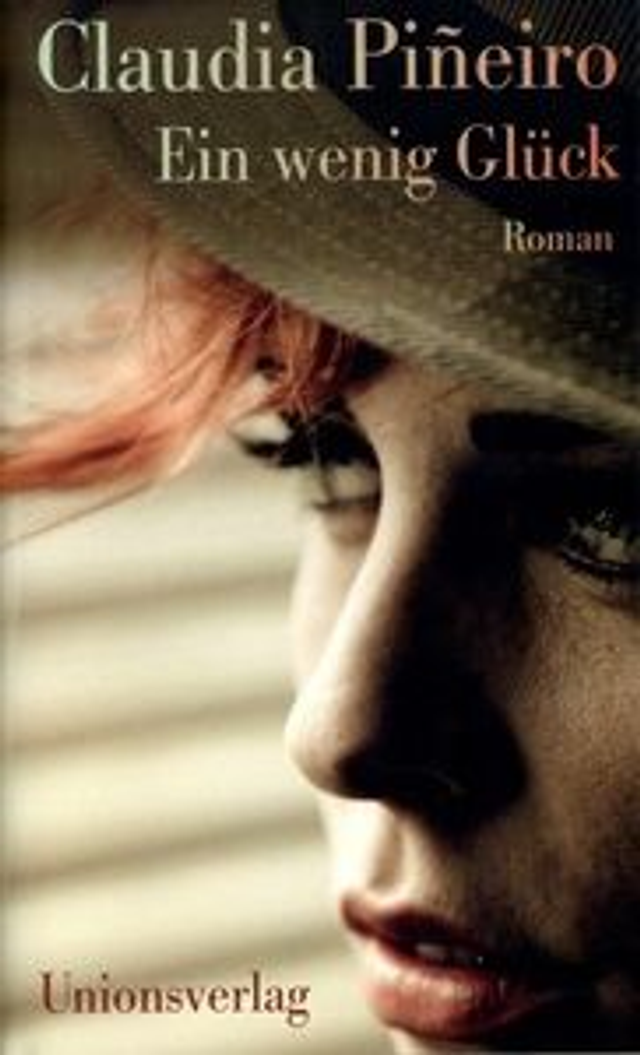 Ein wenig Glück - Claudia Piñeiro