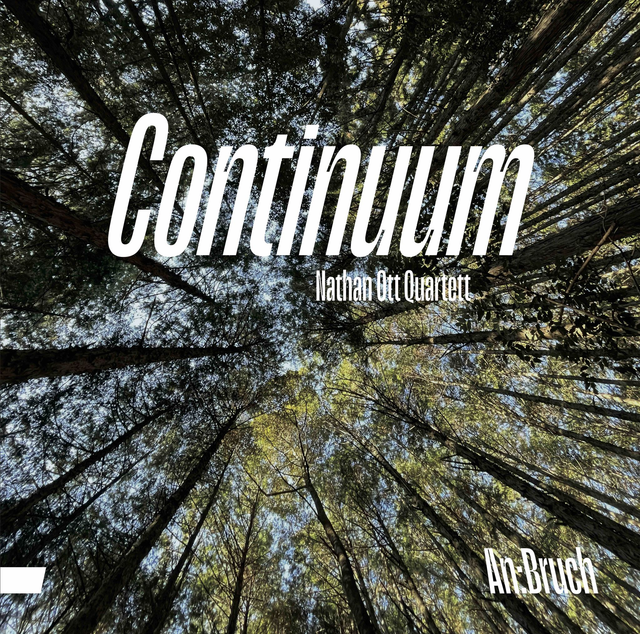CD - Nathan Ott Quartett: Continuum (2025)