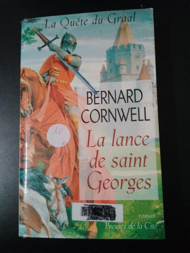La lance de saint George, la quête du Graal, Bernard Cornwell