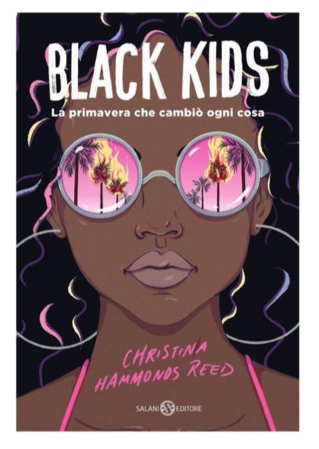 Black kids. La primavera che cambiò ogni cosa - di Christina Hammonds Reed