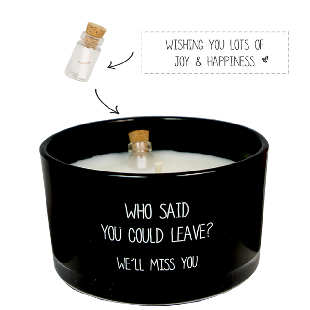 Geurkaars met flessenpost | Who said you could leave?