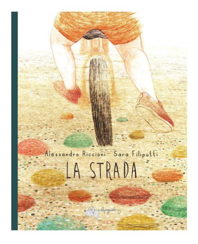 La strada - di Alessandro Riccioni, Sara Filiputti 