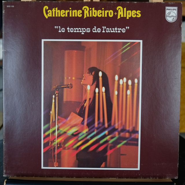 CATHERINE RIBEIRO+ALPES - Le temps de l&#039;autre