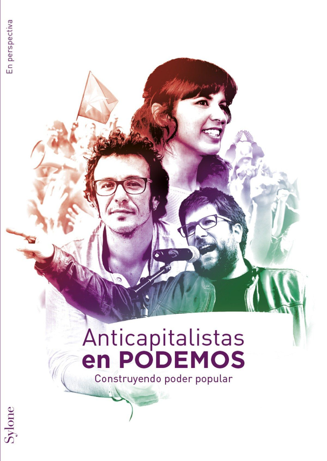 Anticapitalistas En Podemos: Construyendo poder popular - VV.AA.