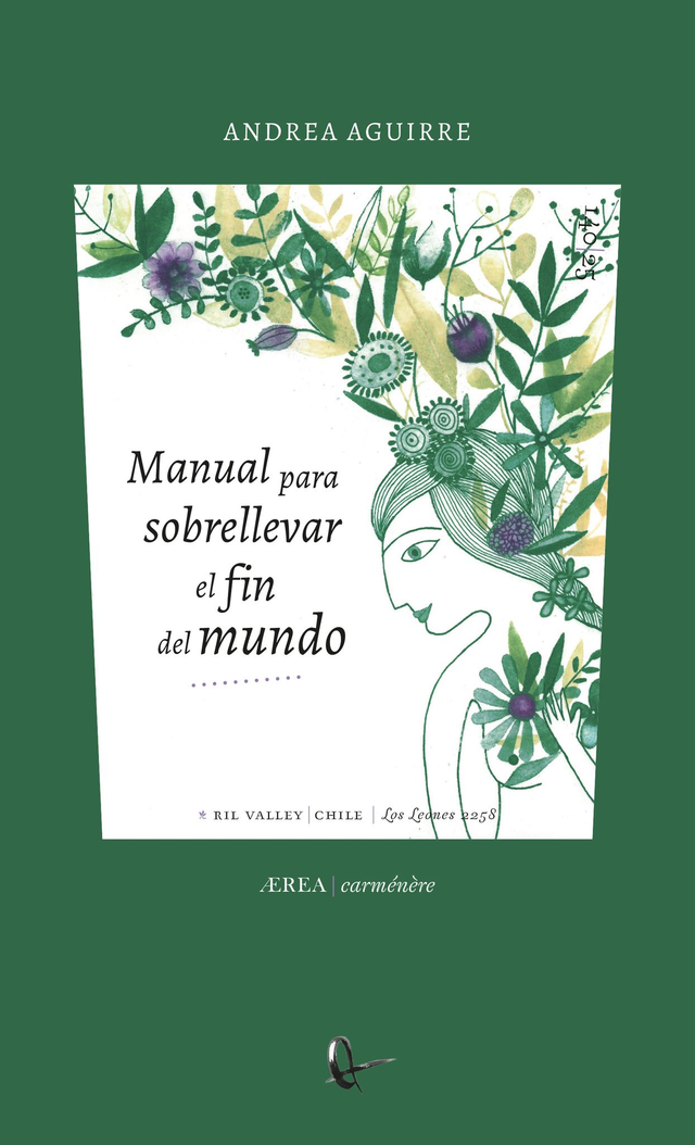 Manual para sobrellevar el fin del mundo - Andrea Aguirre