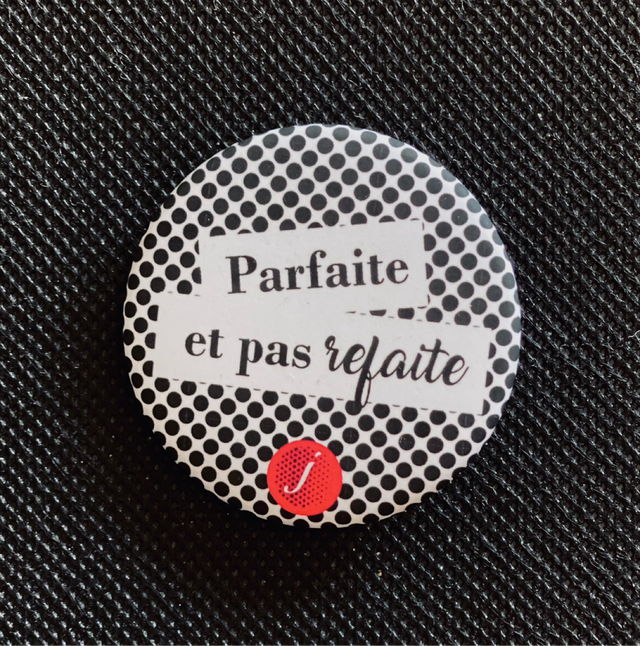 Parfaite et Pas Refaite