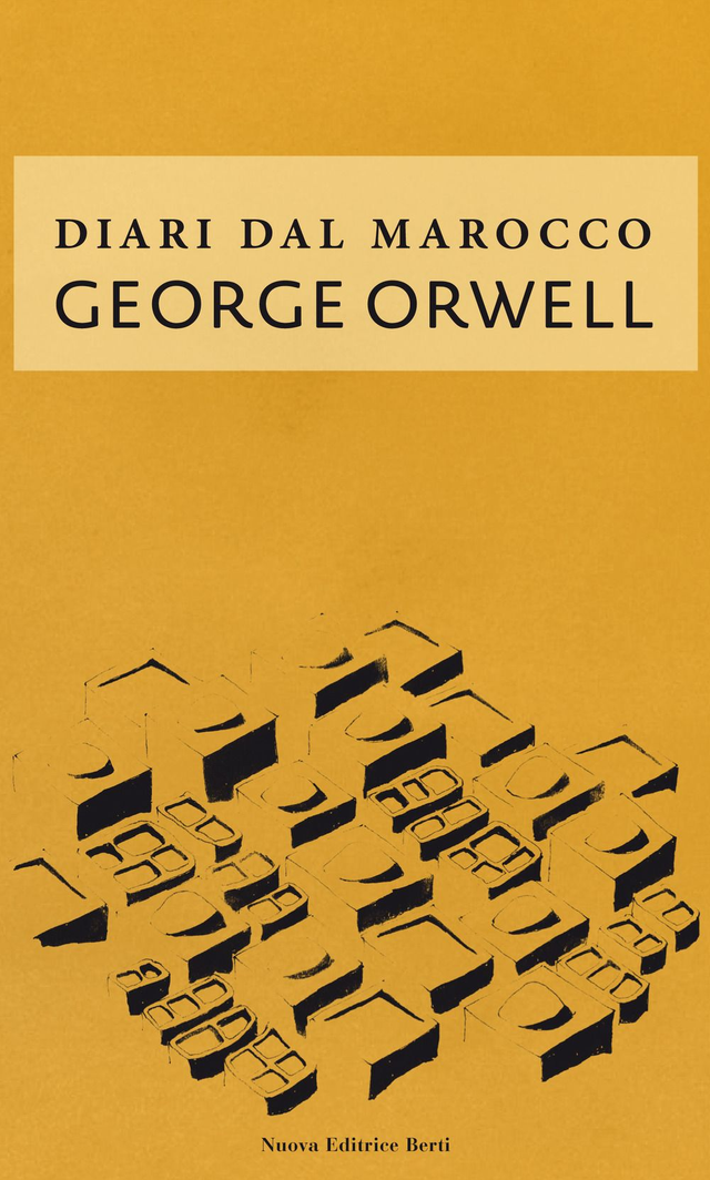 Orwell George - Diari dal Marocco