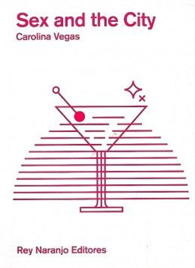 Sex and the city - Carolina Vegas