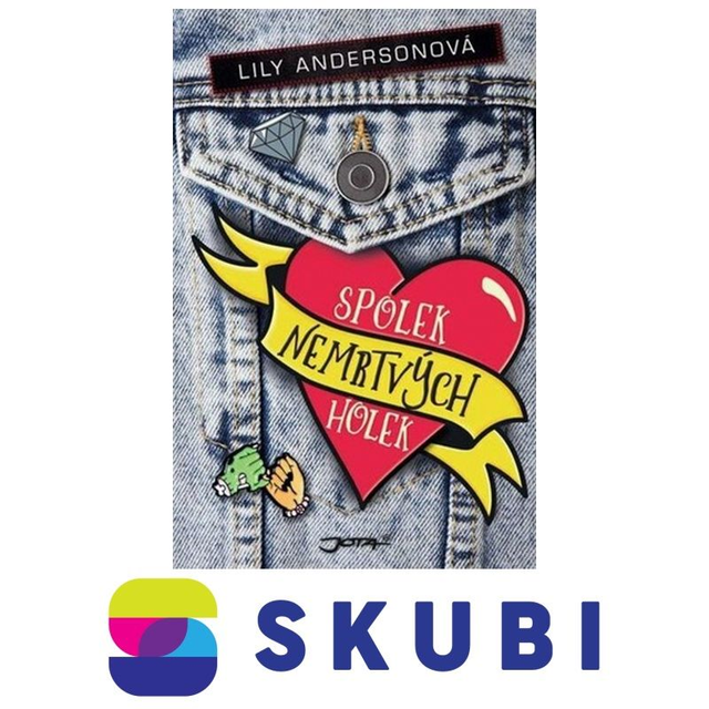 Kniha Spolek nemrtvých holek - Lily Anderson