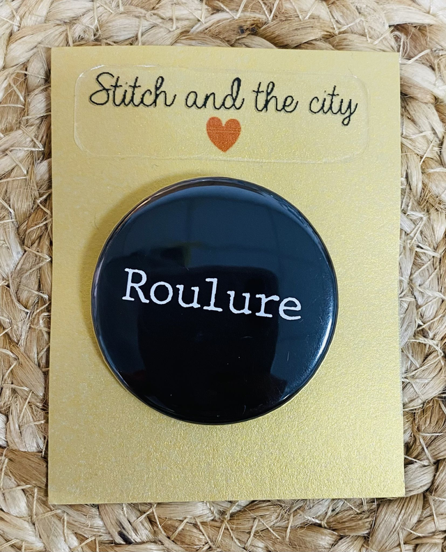 Badge insultant Roulure