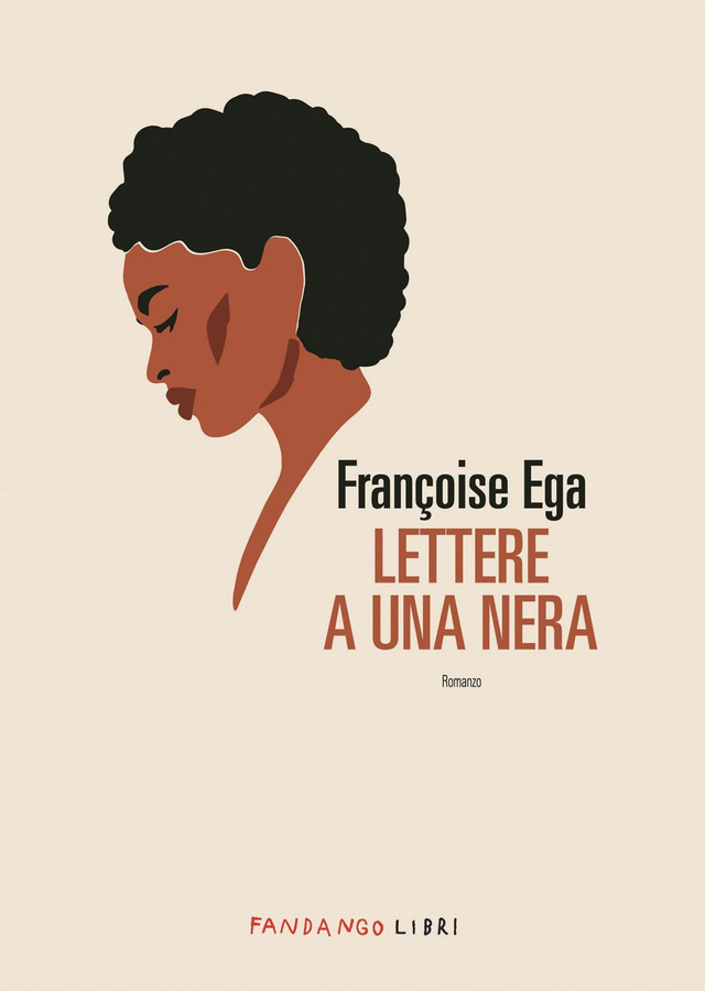 Ega Françoise - Lettere a una nera