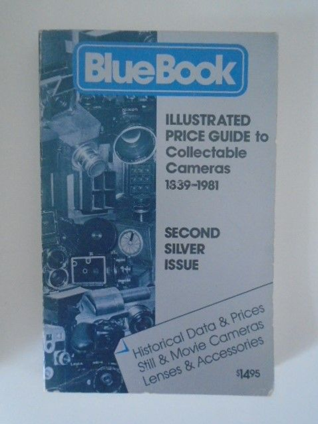 Blue Book illustrated price guide to collectable cameras 1839-1981