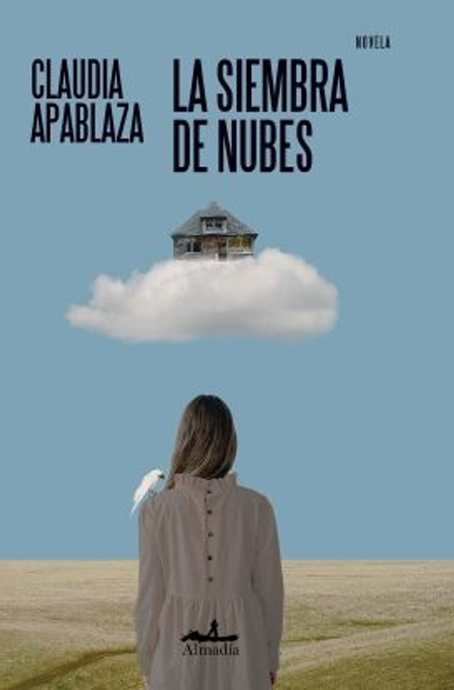 La siembra de nubes – Claudia Apablaza