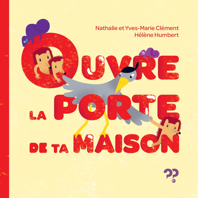 OUVRE LAPORTE DE TA MAISON