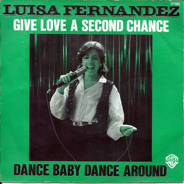 Luisa Fernandez - Give Love A Second Chance